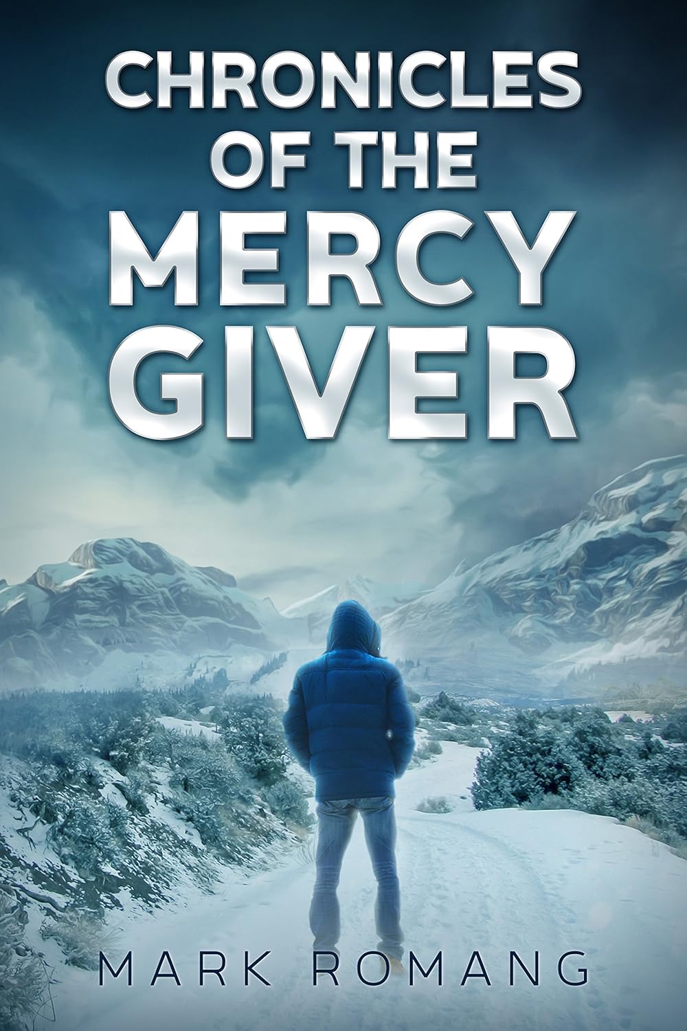 Chronicles of the Mercy Giver: A Race for Tomorrow Thriller (Book One)